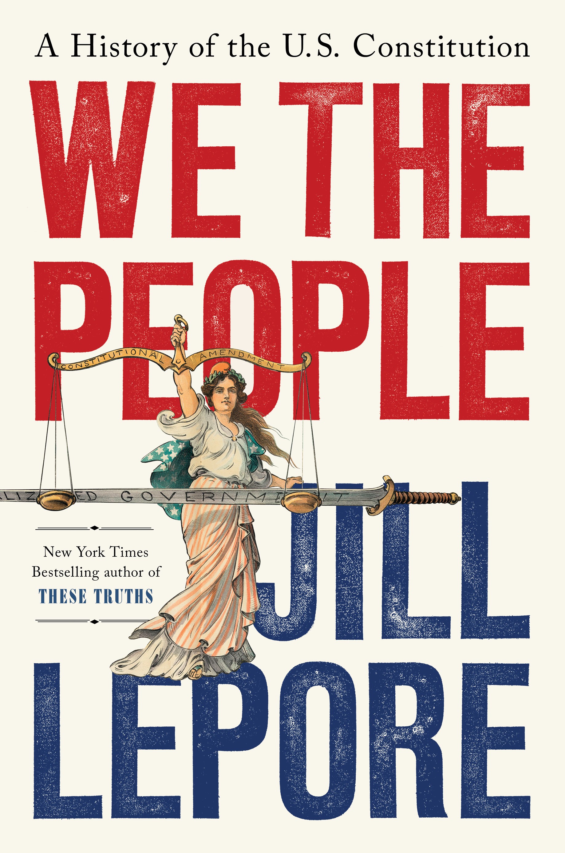 We the People by Jill Lepore book cover